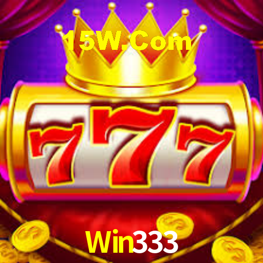 Win333: Jogos de Caça-Níqueis-Altas Recompensas, Roleta-Velocidade, Blackjack-Desafios Máximos
